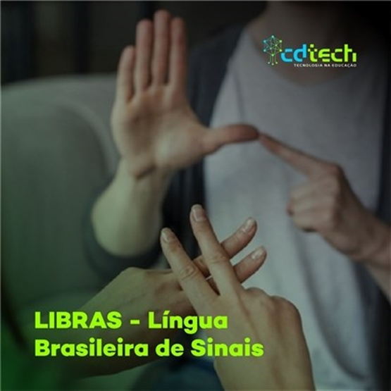 LIBRAS - Língua Brasileira de Sinais