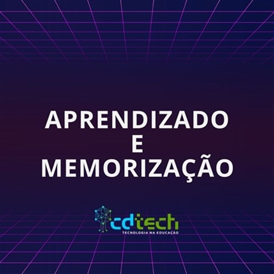 Aprendizado e Memorização